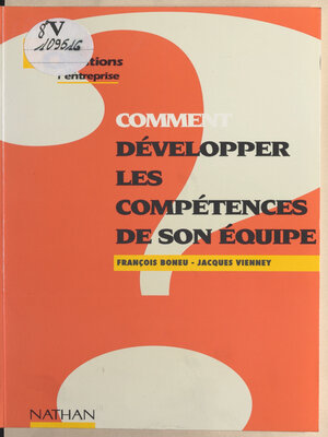 cover image of Comment développer les compétences de son équipe